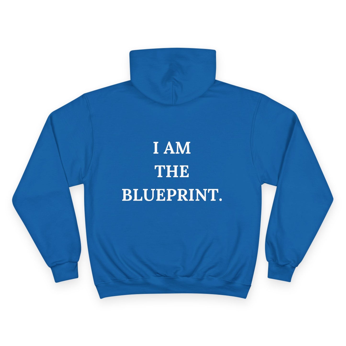 I Am the Blueprint Hoodie